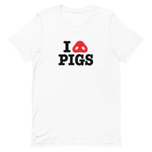 I LOVE PIGS