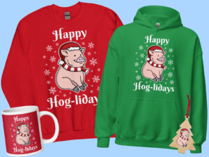 happy hog-lidays happy holidays pig shirt