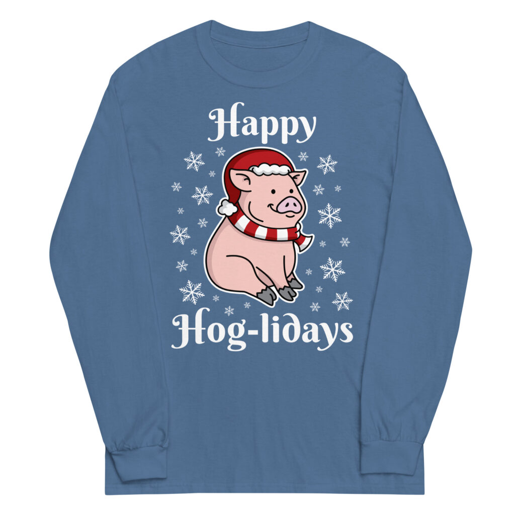 happy hog-lidays long sleeve shirt