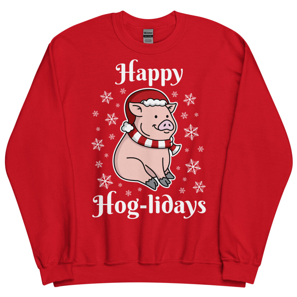 happy hog-lidays sweatshirt